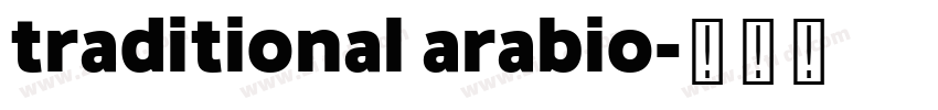 traditional arabio字体转换 traditional arabio字体转换
